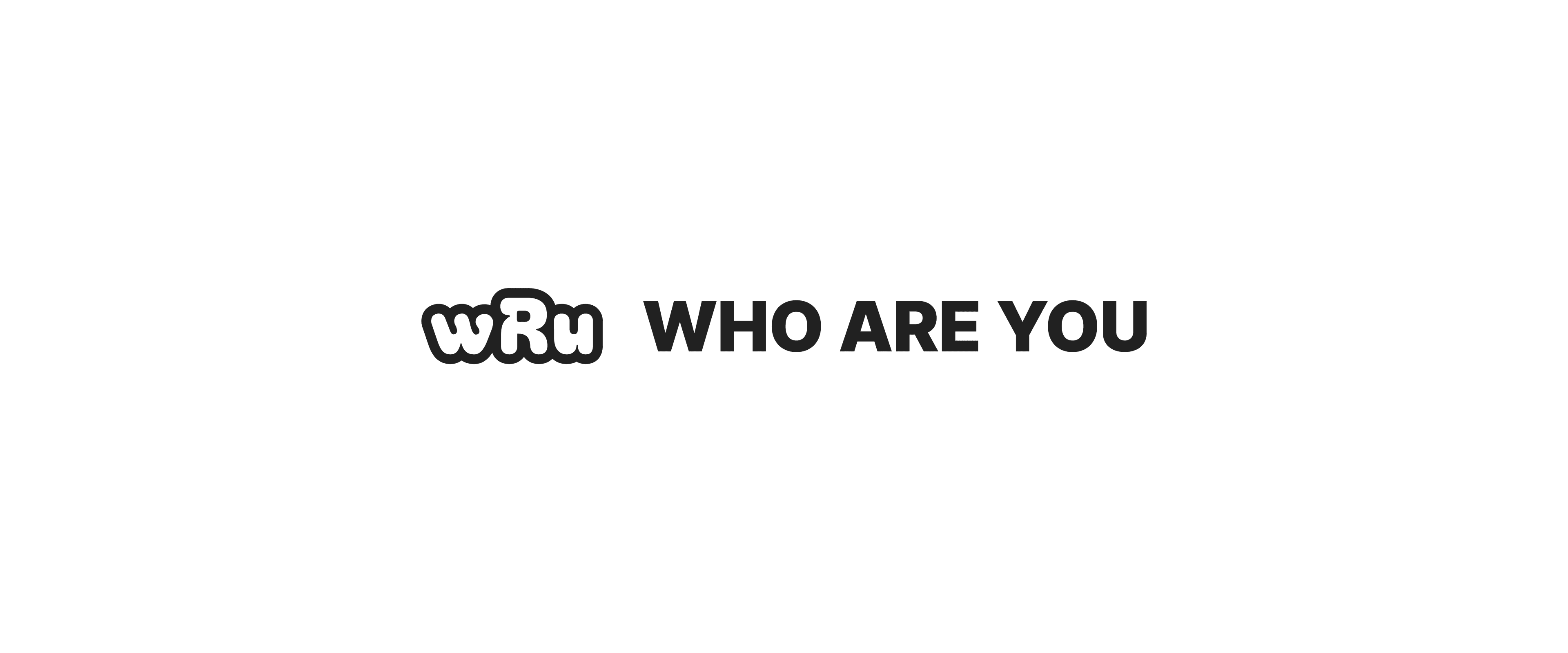 Who Are You